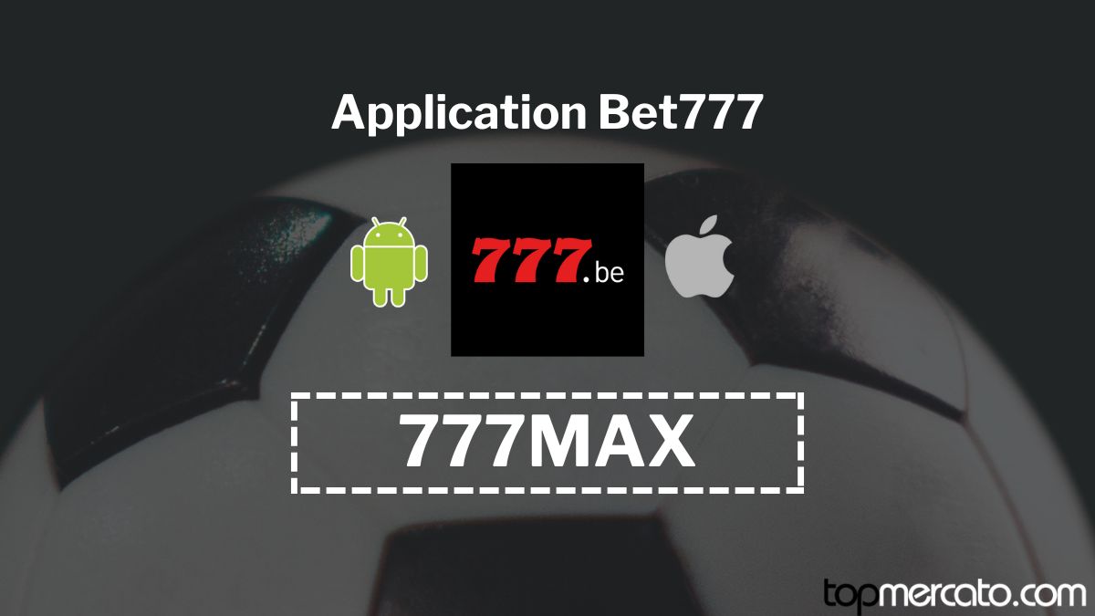App Bet777 : Test complet et téléchargement de l’application en 2024