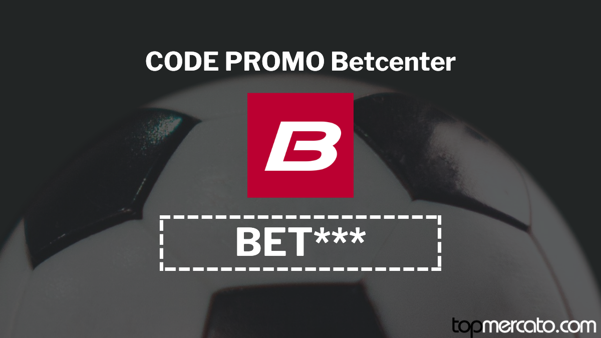 Code promo Betcenter BET*** : bénéficiez de 50€ de cotes boostées en Juin 2026