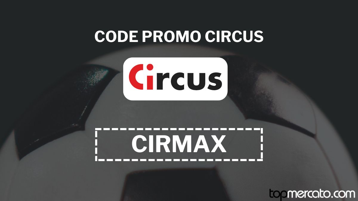 Code promo Circus