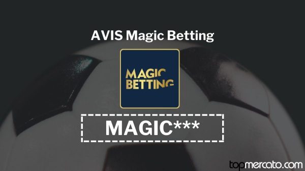 Avis Magic Betting : notre test complet en Juin 2026