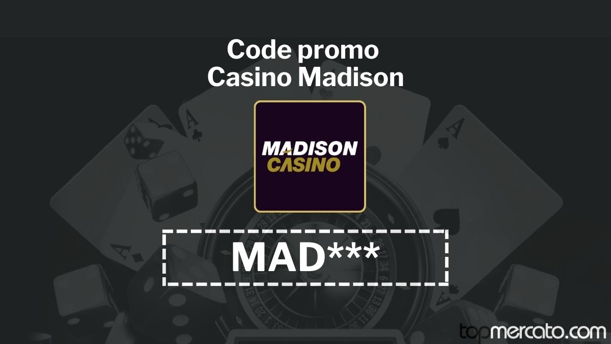 Code promo casino Madison : remportez jusqu’à 2000 euros en Juillet 2026