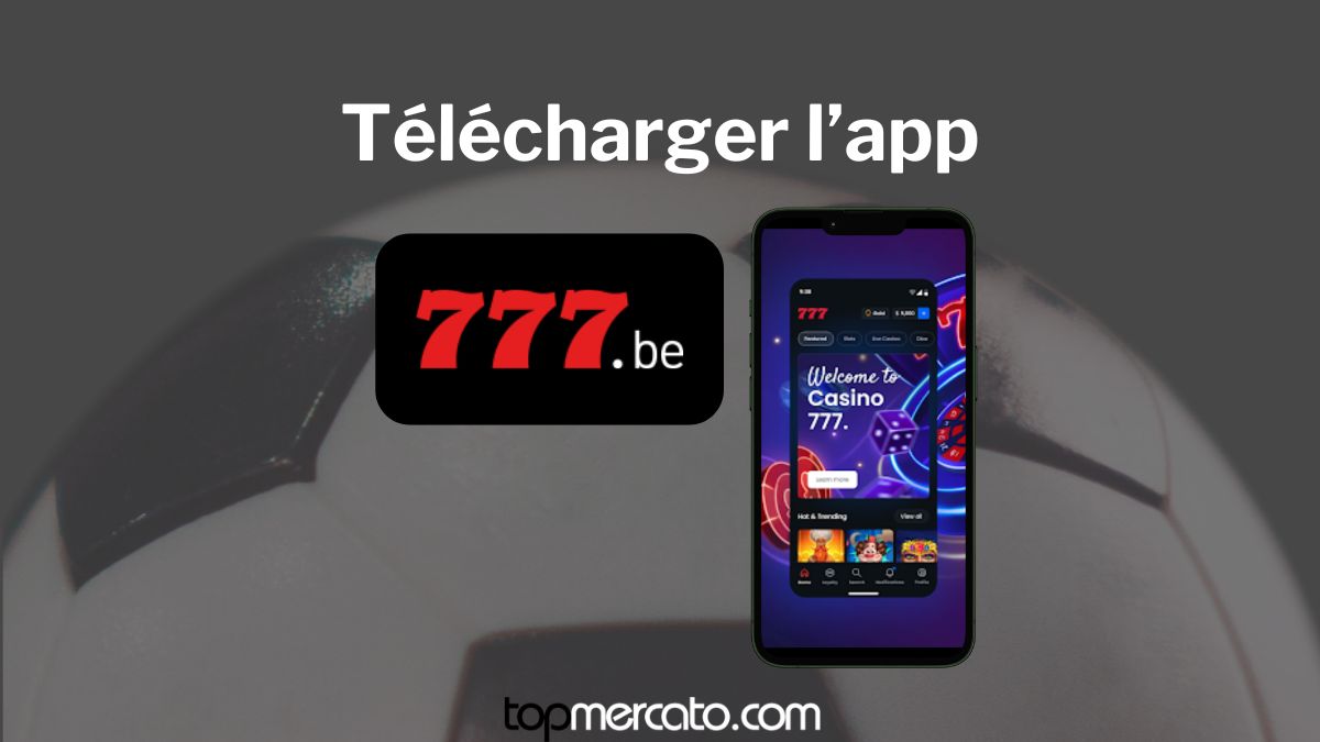Casino777 app : télécharger l’application en Juillet 2026