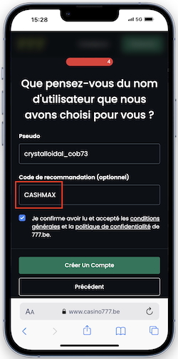 Insérez CASHMAX dans le champ "Code de recommandation"