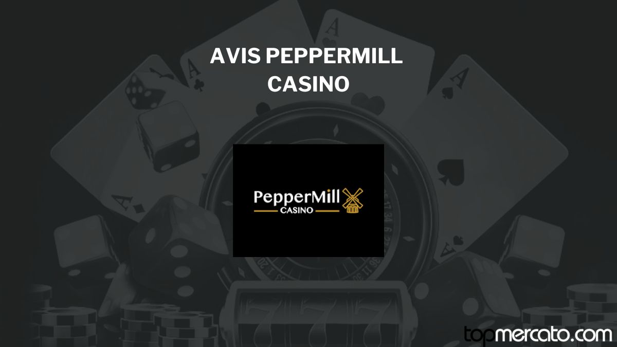 Avis PepperMill : un bon casino en ligne pour la Belgique ? Test comparatif en Juillet 2026