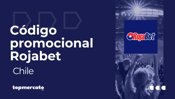 Código promocional Rojabet: Libera el bono del 100% hasta $200.000 CLP + 30 giros gratis | Chile en Mayo 2026